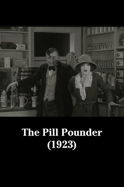 The Pill Pounder 1923 official movie poster