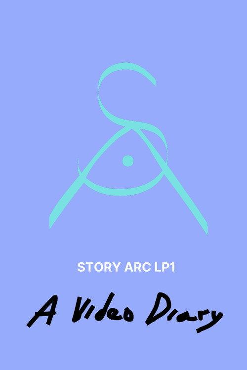 STORY ARC LP1: A Video Diary  official movie poster