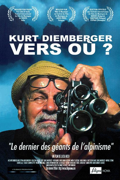Kurt Diemberger - Verso Dove 2014 official movie poster