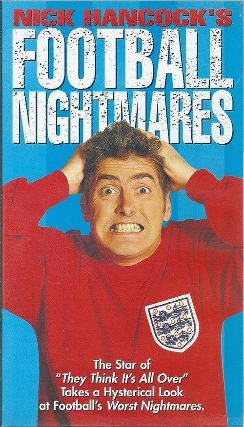 Nick Hancock's Football Nightmares 1996 official movie poster