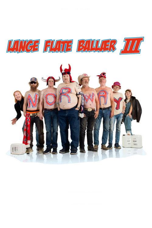 Long Flat Balls III 2022 official movie poster