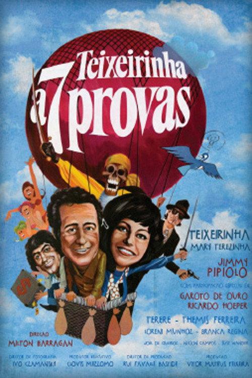 Teixeirinha a 7 Provas 1973 official movie poster