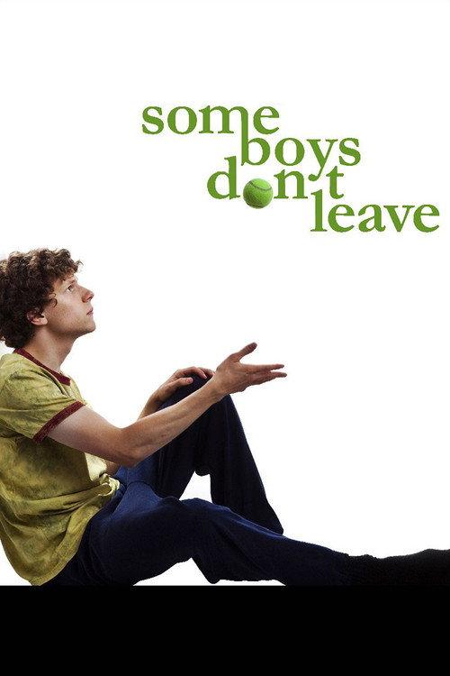 Some Boys Don't Leave 2009 official movie poster