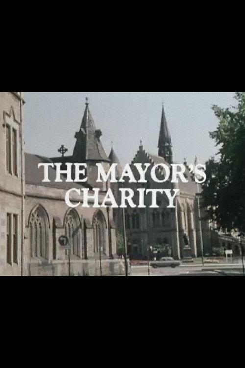 The Mayor's Charity 1977 official movie poster