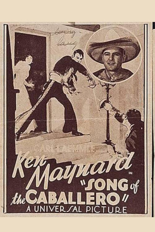 Song of the Caballero 1930 official movie poster