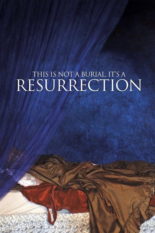 This Is Not a Burial, It's a Resurrection 2020 official movie poster