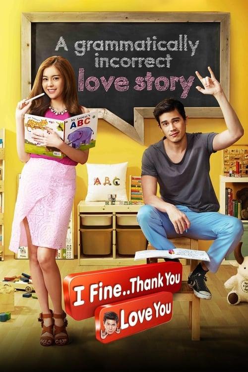 I Fine..Thank You Love You 2014 official movie poster