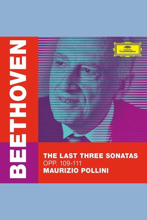 Maurizio Pollini - The Last Three Beethoven Sonatas 2020 official movie poster