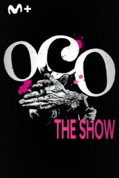Oco, The Show 2024 official movie poster