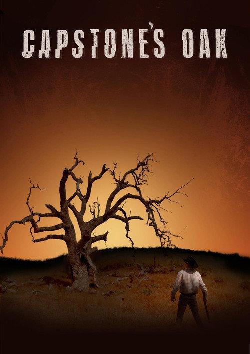 Capstone's Oak 2013 official movie poster