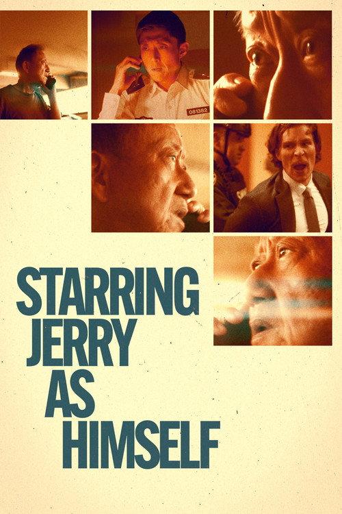 Starring Jerry as Himself 2024 official movie poster