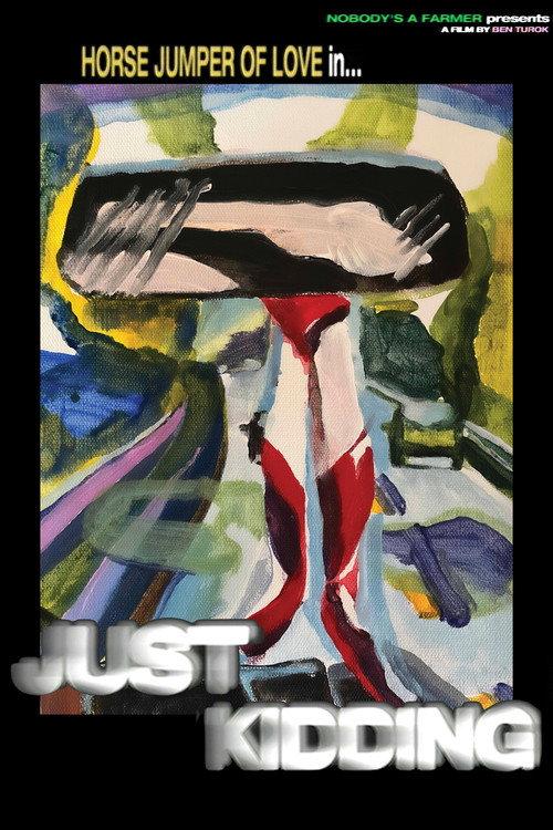 Just Kidding 2023 official movie poster