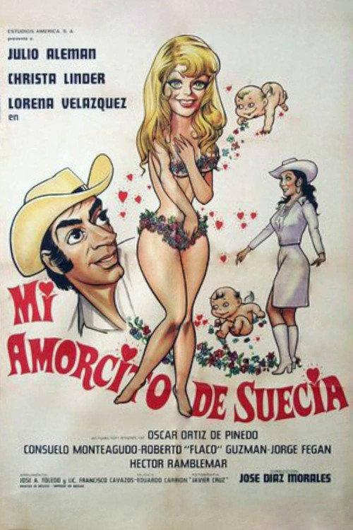 Mi amorcito de Suecia 1974 official movie poster
