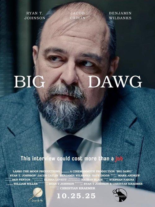 Big Dawg 2025 official movie poster