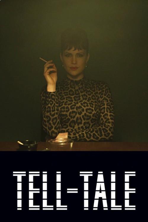 Tell-Tale 2010 official movie poster
