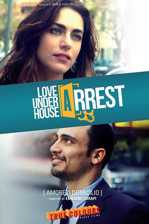 Love Under House Arrest 2019 official movie poster