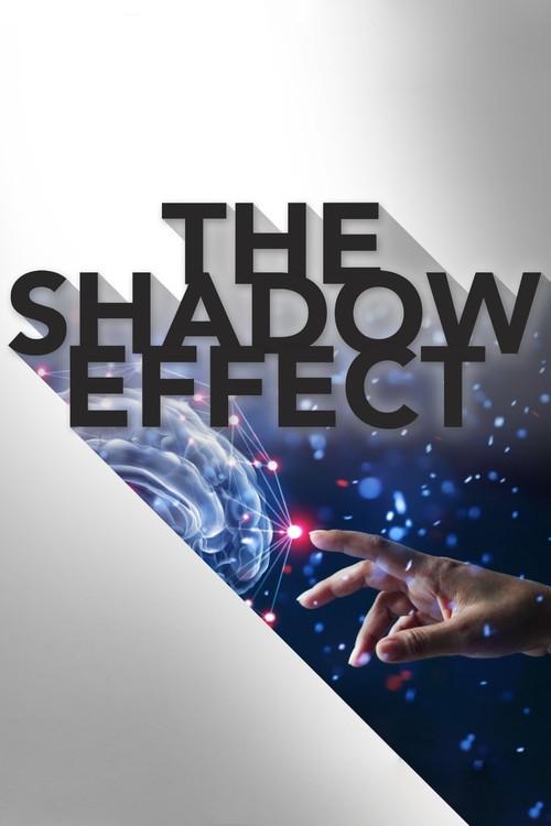 The Shadow Effect 2009 official movie poster