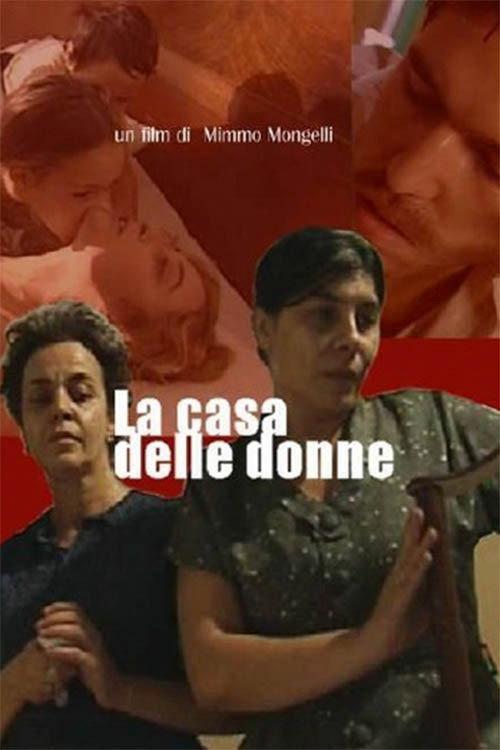 La casa delle donne 2003 official movie poster