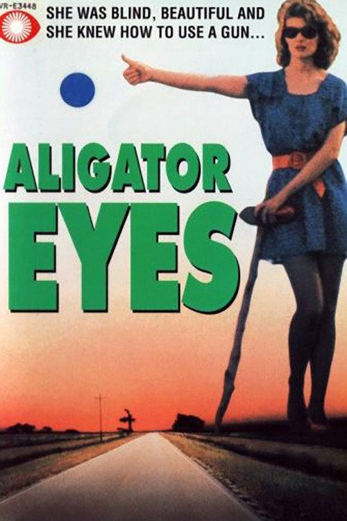 Alligator Eyes 1990 official movie poster