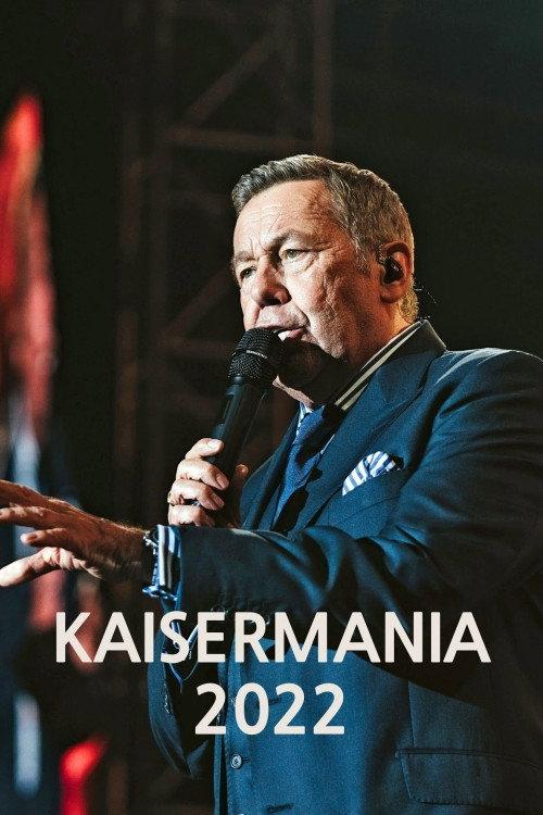 Kaisermania 2022 official movie poster