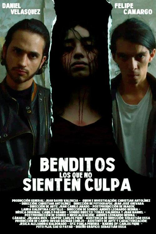 Benditos Los Que No Sienten Culpa  official movie poster