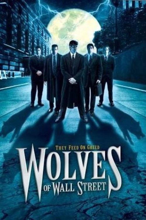Wolves of Wall Street 2002 official movie poster