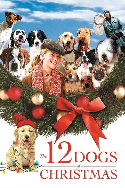 The 12 Dogs of Christmas 2005 official movie poster