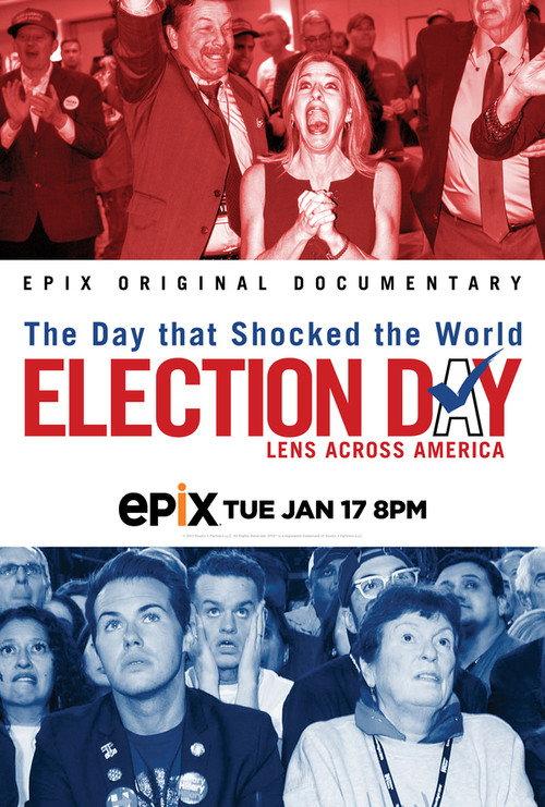 Election Day: Lens Across America 2017 official movie poster