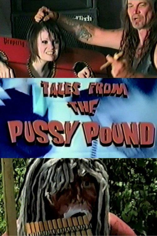 Tales From the Pussy Pound 2009 official movie poster