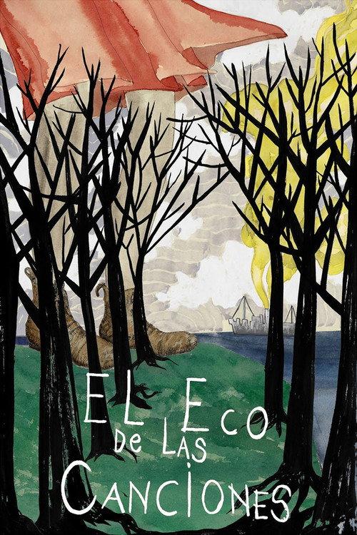El Eco de las Canciones 2012 official movie poster
