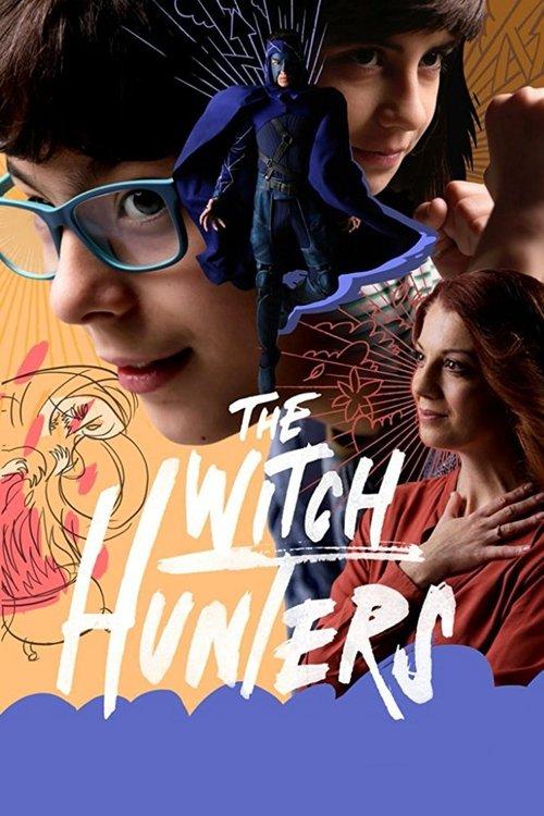 The Witch Hunters 2018 official movie poster