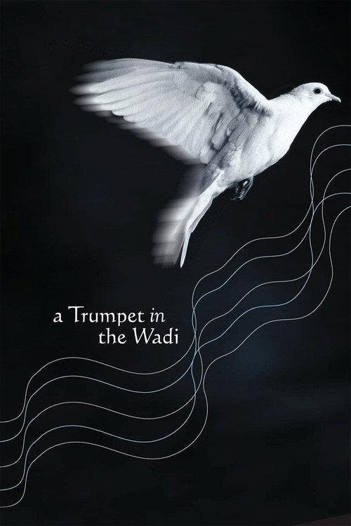 A Trumpet in the Wadi 2002 official movie poster