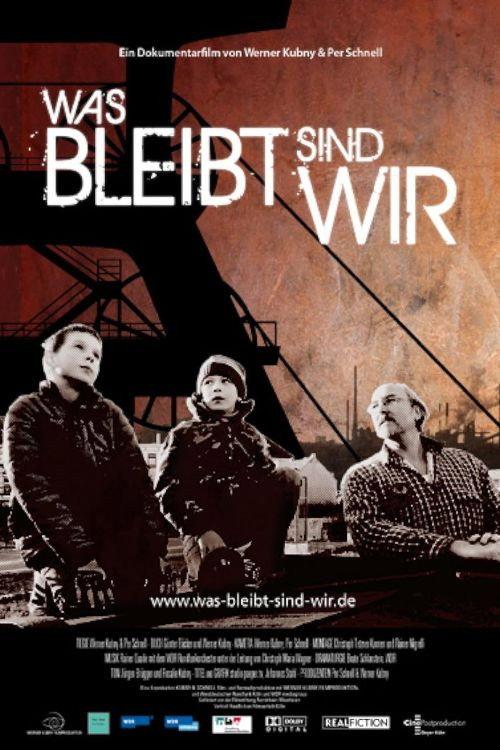 Was bleibt sind wir 2010 official movie poster