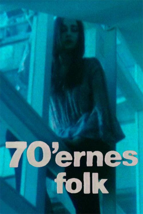 The Seventies People 1975 official movie poster