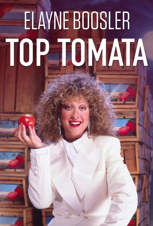 Elayne Boosler: Top Tomata 1989 official movie poster