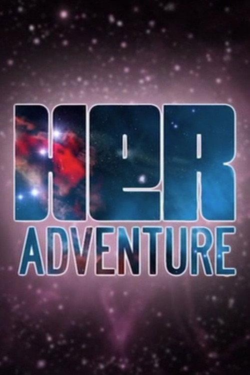 HERadventure 2013 official movie poster