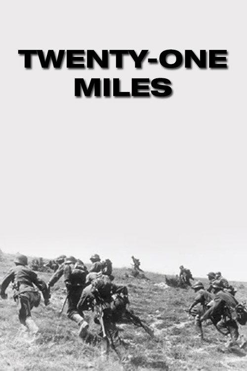 Twenty-One Miles 1942 official movie poster