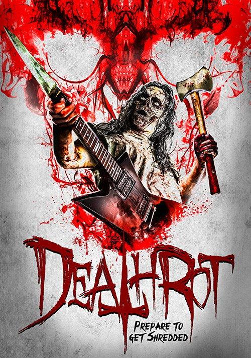 Death Rot 2017 official movie poster