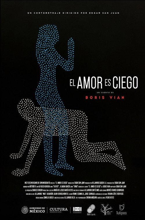 El Amor es Ciego 2020 official movie poster