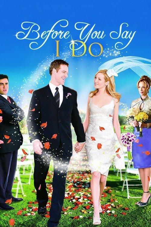 Before You Say 'I Do' 2009 official movie poster