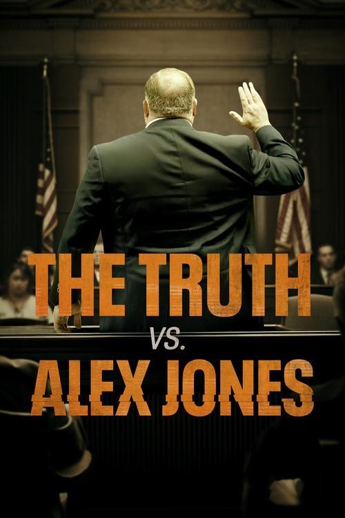 The Truth vs. Alex Jones 2024 official movie poster