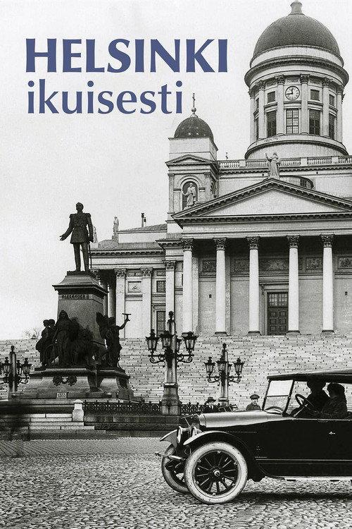 Helsinki, Forever 2008 official movie poster
