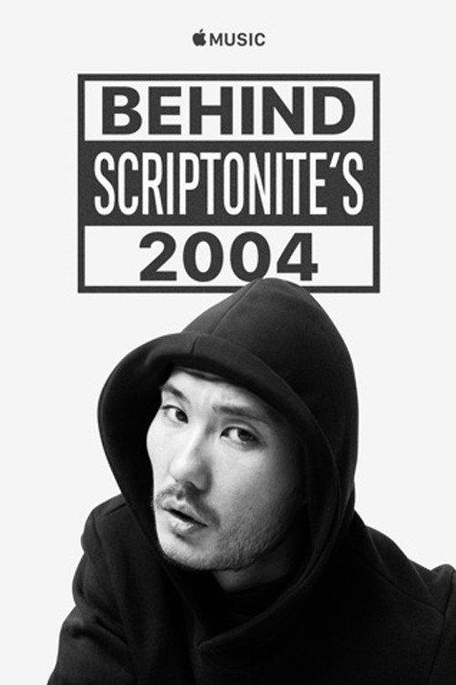 Behind Scriptonite's 2004 2020 official movie poster