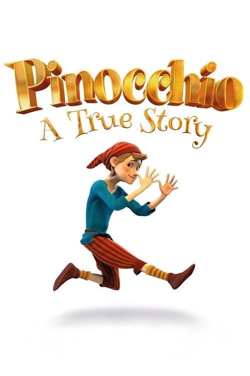 Pinocchio: A True Story 2021 official movie poster