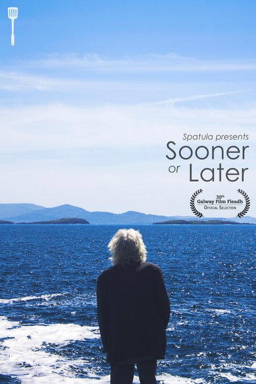 Sooner or Later 2018 official movie poster