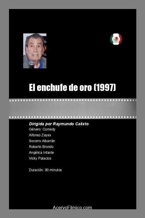 El enchufe de oro 1997 official movie poster