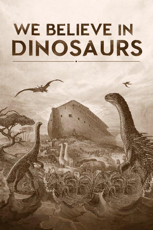 We Believe in Dinosaurs 2020 official movie poster