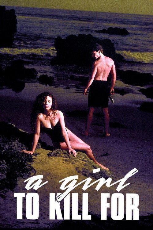 A Girl to Kill For 1990 official movie poster