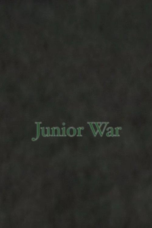 Junior War 2013 official movie poster