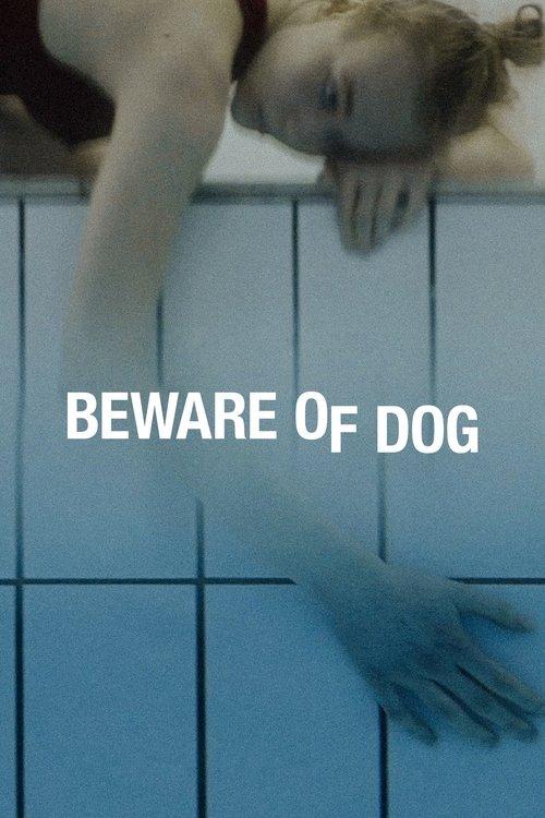 Beware of Dog 2020 official movie poster